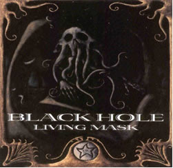 2000 - Living Mask - Black Hole - Living Mask 2000.jpg