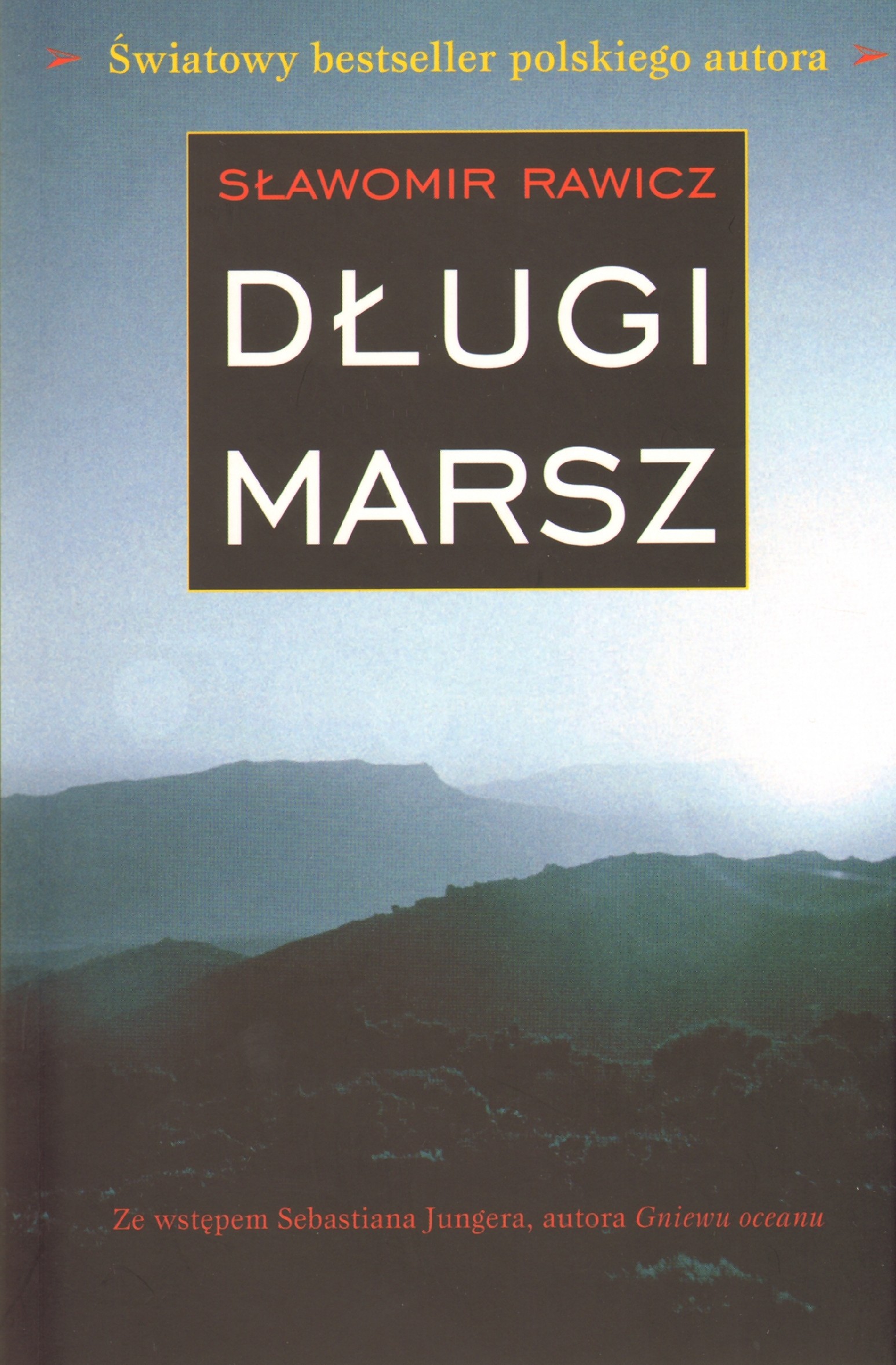 Sławomir Rawicz - Długi marsz - okładka książki - Gord, 2009 rok.jpg