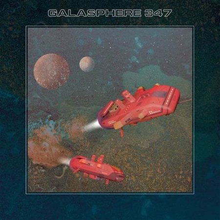 Galasphere 347 - 2018 - Galasphere 347 - f.jpg