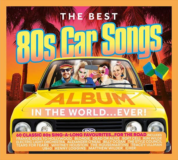 VA - The Best 80s Car Songs Album In The World Ever 3CD 2021 Mp3 320kbps PMEDIA  - front-cover.jpg