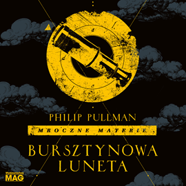 Pullman Philip - Mroczne materie 3 - Bursztynowa luneta jacaranda71 - bursztynowa-luneta-duze.jpg
