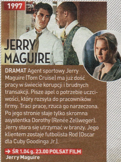 J - Jerry Maguire 1996, reż. Cameron Crowe Tom Cruise, Cuba Go...i, Bonnie Hunt, Jerry OConnell. To  Owo nr 13, 24 III 2020.jpg