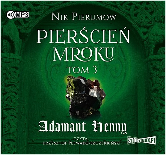 Nik Pierumow - Pierścień Mroku 3 Adamant Henny czyta Krzysztof Plewako-Szczerbiński 96kbps - okładka.jpg