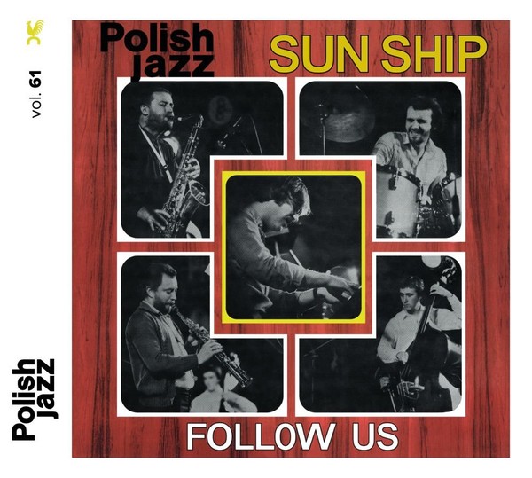 Polish Jazz vol. 61 Sun Ship - Follow Us 1979,2017 - Gęba.jpg